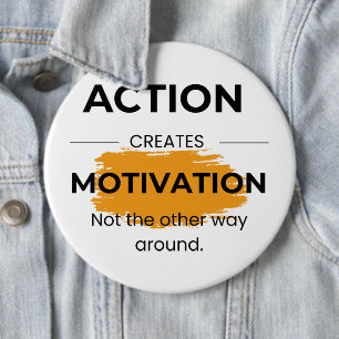 Aktion schafft Motivation Button
