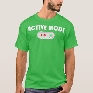 AKTIVER MODUS T-Shirt