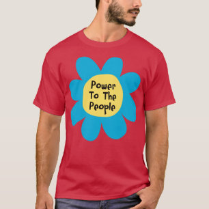 Aktivist für die Macht des Volkes Protest T-Shirt
