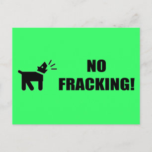 Aktivistungshund: Kein Fracking Postkarte