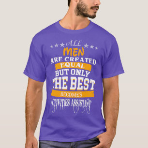 AKTIVITÄTEN UNTERSTÜTZEN DEN TRAUZEUGE T-Shirt