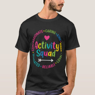 Aktivitätsteam Lebensbereicherung Mitfühlende Fürs T-Shirt