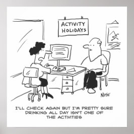 Aktivurlaub beinhaltet nicht das Trinken den ganze Poster