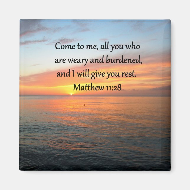 AKTUALISIERUNG VON MATTHEW 11:28 SCRIPTURE VERSE S MAGNET (Vorne)