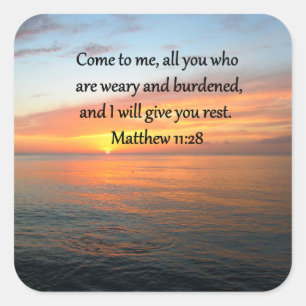 AKTUALISIERUNG VON MATTHEW 11:28 SCRIPTURE VERSE S QUADRATISCHER AUFKLEBER