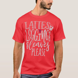 Aktuelle Leggings und Blätter Bitte Herbst Herbst  T-Shirt