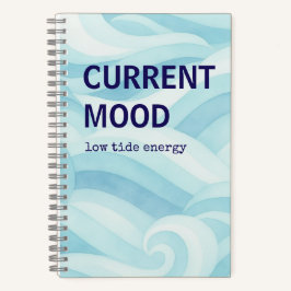 Aktuelle Stimmung Niedrige Tide Energie Journal |  Notizbuch