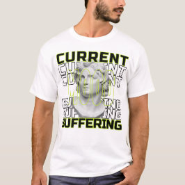 Aktuelle Stimmung: Pufferung – Lustiges Statement- T-Shirt