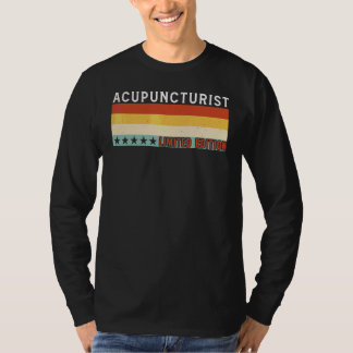 Akupunkteur Job Titel Beruf Arbeiter Würdigung T-Shirt
