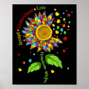 Akzeptanz Liebe Autismus Bewusstsein Sonnenblumen Poster