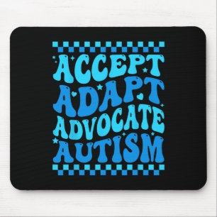 Akzeptieren Sie Advocate Autismus Bewusstseinsmona Mousepad