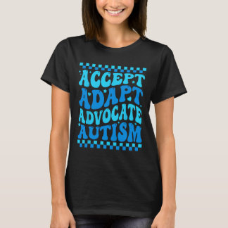 Akzeptieren Sie Advocate Autismus Bewusstseinsmona T-Shirt