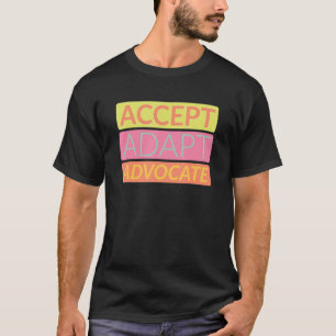 Akzeptieren Sie die zugehörige Komponente Advocate T-Shirt