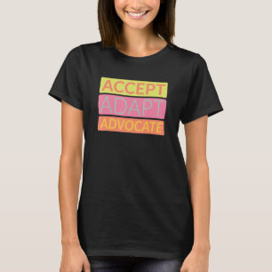 Akzeptieren Sie die zugehörige Komponente Advocate T-Shirt