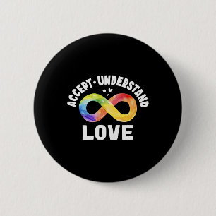 Akzeptieren Sie Liebe Autismus Bewusstsein ASD Inf Button