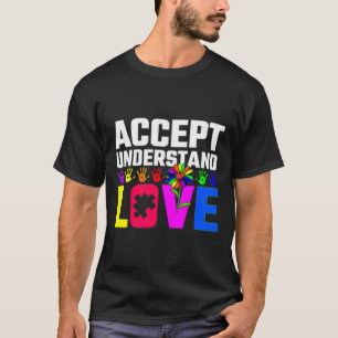 Akzeptieren Sie Liebe Autismus Bewusstsein Kind T-Shirt