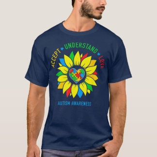 Akzeptieren Sie Liebe Autismus Bewusstsein Sonnenb T-Shirt