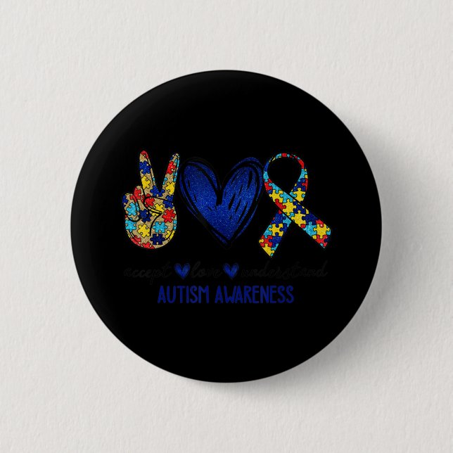 Akzeptieren Sie Liebe Autismus Bewusstsein T - Shi Button (Vorderseite)