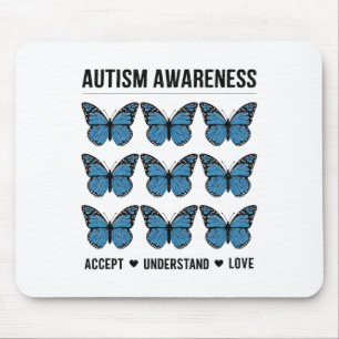 Akzeptieren Sie Liebe Autismus-Bewusstseinsbutterf Mousepad