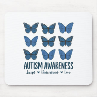Akzeptieren Sie Liebe Autismus-Bewusstseinsbutterf Mousepad
