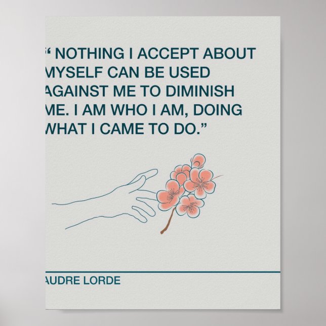 Akzeptieren Sie sich Audre Lorde Poster (Vorne)