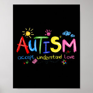 Akzeptieren Verstehen Liebe Autismus-Bewusstsein U Poster