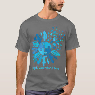 Akzeptieren Verstehen Liebe Sonnenblume Autismus-B T-Shirt