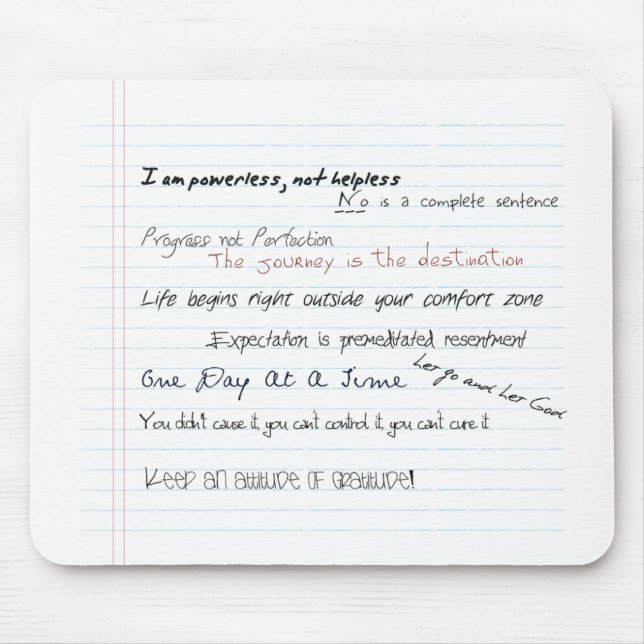 Al-anon Slogans motivierend Mousepad (Vorne)