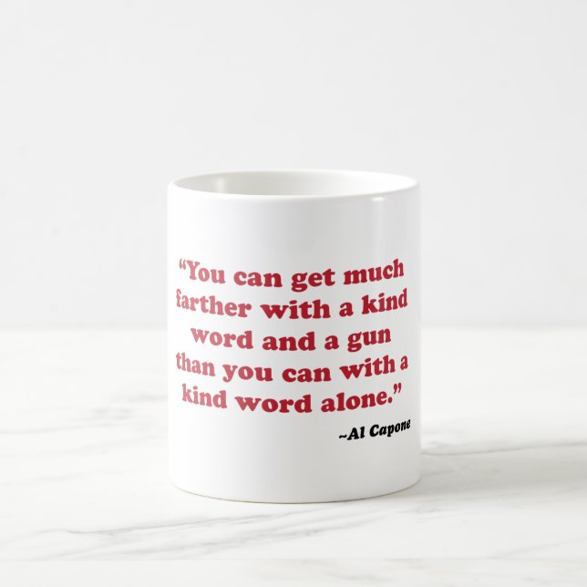 Al Capone - nette Wort-Tasse Tasse (Mittel)