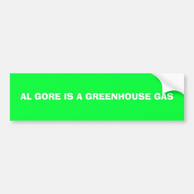 AL GORE IST EIN TREIBHAUSGAS AUTOAUFKLEBER (Vorne)