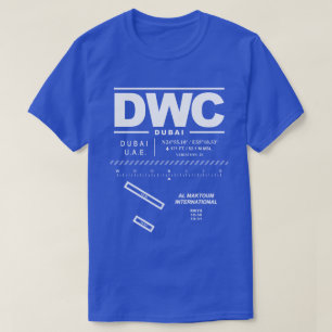 Al Maktoum International Airport DWC T - Shirt