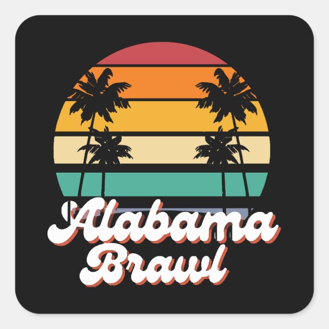 Alabama Brawl Quadratischer Aufkleber (Vorderseite)