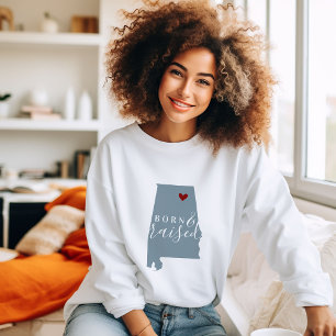 Alabama Geboren und aufgezogen   Editierbare Staat Sweatshirt