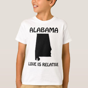 Alabama - Liebe ist relativ T-Shirt