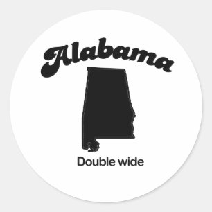 Alabama-Motto - Doppel-Breite Runder Aufkleber