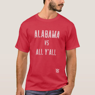 Alabama Vs All Y all Sports Vintag Southern T-Shirt
