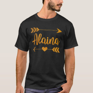 ALAINA Personalisiert Name Funny Birthday Custom M T-Shirt