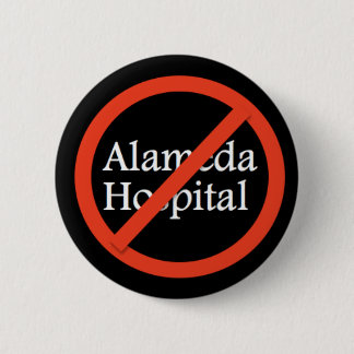 Alameda-Krankenhaus, Alameda CA 94501 Button