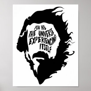 Alan Watts Du bist das Universum, das sich selbst Poster