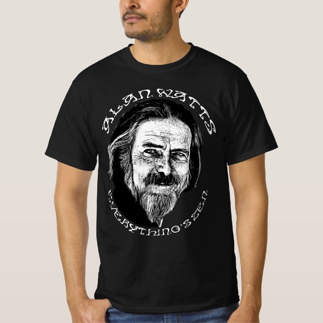 Alan Watts Everything's Zen - spirituelle Meditati T-Shirt (Vorderseite)