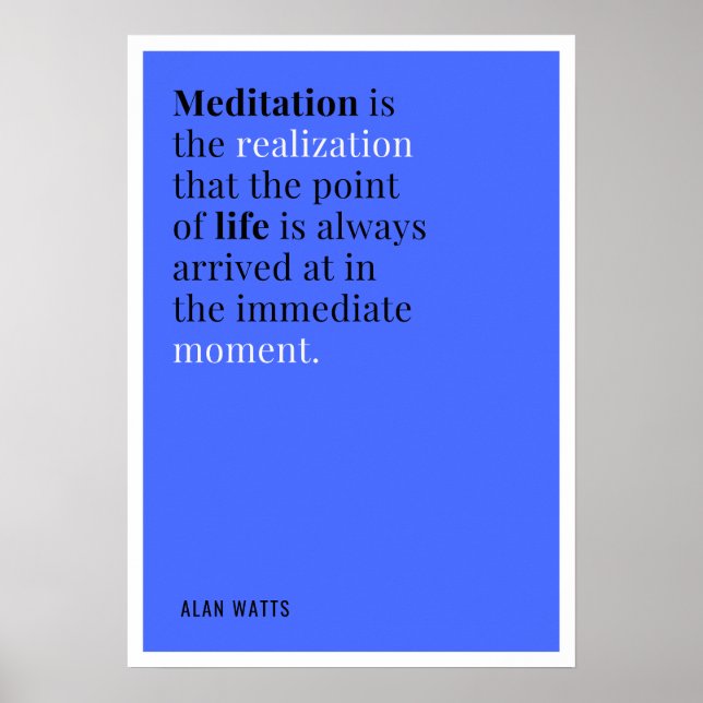 Alan Watts Meditation Zitat Poster (Vorne)