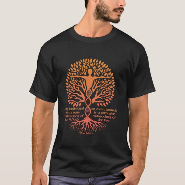 Alan Watts Tree of Life DNA Spiritueller Zitat Zen T-Shirt (Vorderseite)