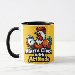 Alarm clock with attitude, roaster quote. tasse