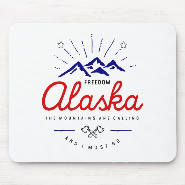Alaska-Berge fordern, dass ich hellfarbig werde Mousepad (Vorne)