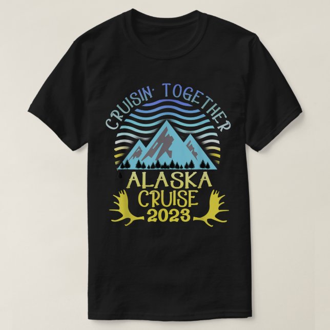Alaska Cruise 2023 Familien- oder Gruppenurlaub  T-Shirt (Design vorne)