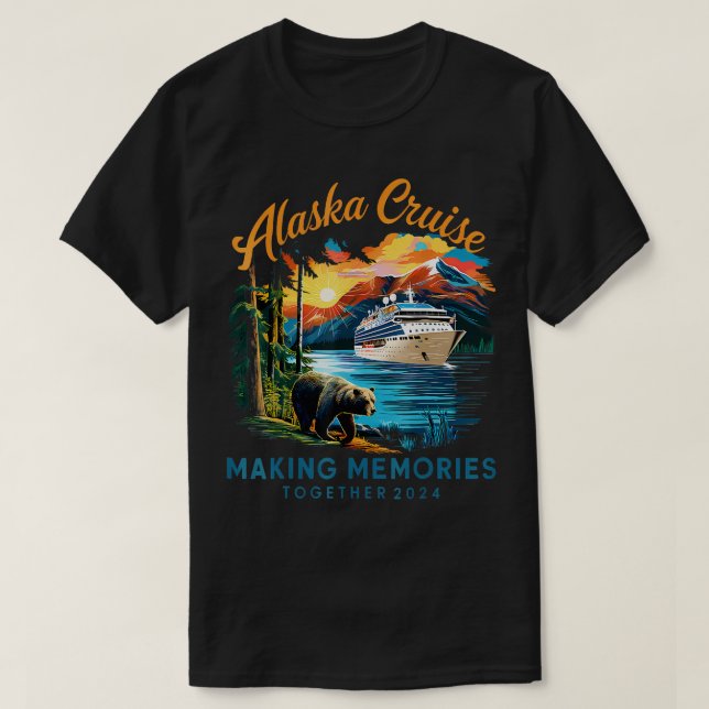 Alaska Cruise 2024 Erinnerungen machen TShirt (Design vorne)