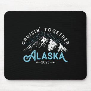 Alaska Cruise 2025 Familienurlaub Mousepad