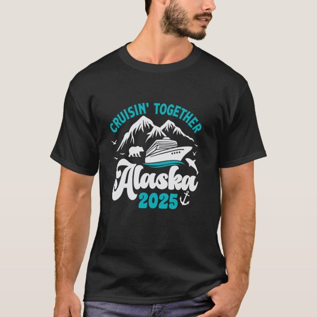 Alaska Cruise 2025 Matching Family Men Women Kids T-Shirt (Vorderseite)