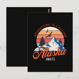 Alaska erwartet! postkarte