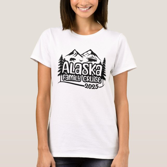Alaska Family Cruise, vacation, 2025, Alaska Trip T-Shirt (Vorderseite)
